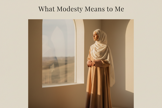 What Modesty Means To Me - A Revert's Journey